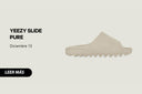 YEEZY SLIDE "PURE" - HYPE