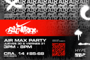AIR MAX PARTY - HYPE