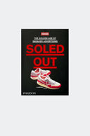 SNEAKER FREAKER: SOLED OUT (INGLÉS)